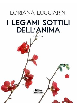 cover image of I legami sottili dell'anima (Gli scrittori della porta accanto)